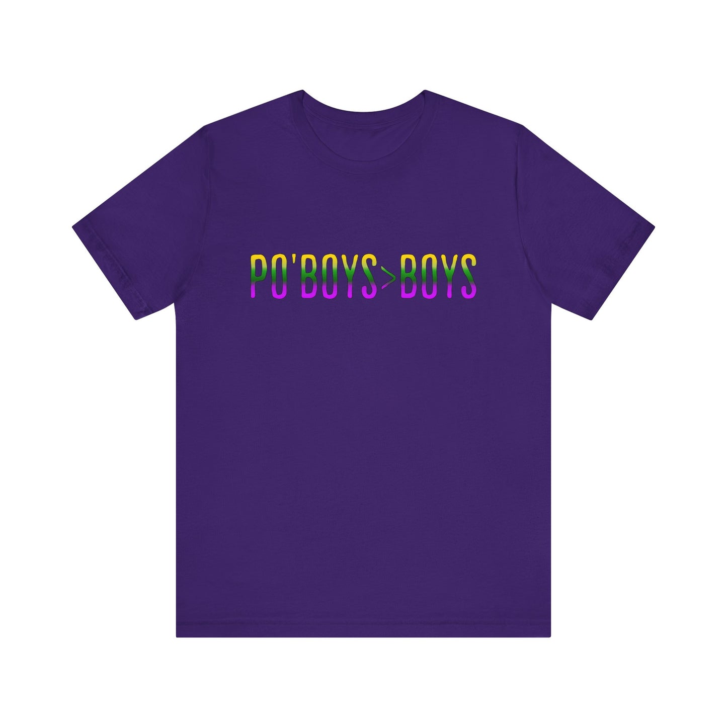 Foodie Tee - Po'boys is Better Than Boys - Mardi Gras New Orleans Travel Shirt