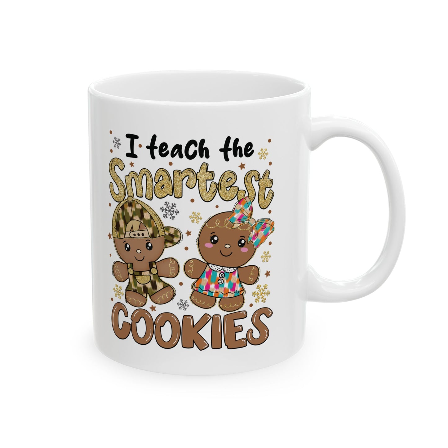 Teacher Mug - Smartest Cookies - Christmas Holiday Gift - J K Kreation