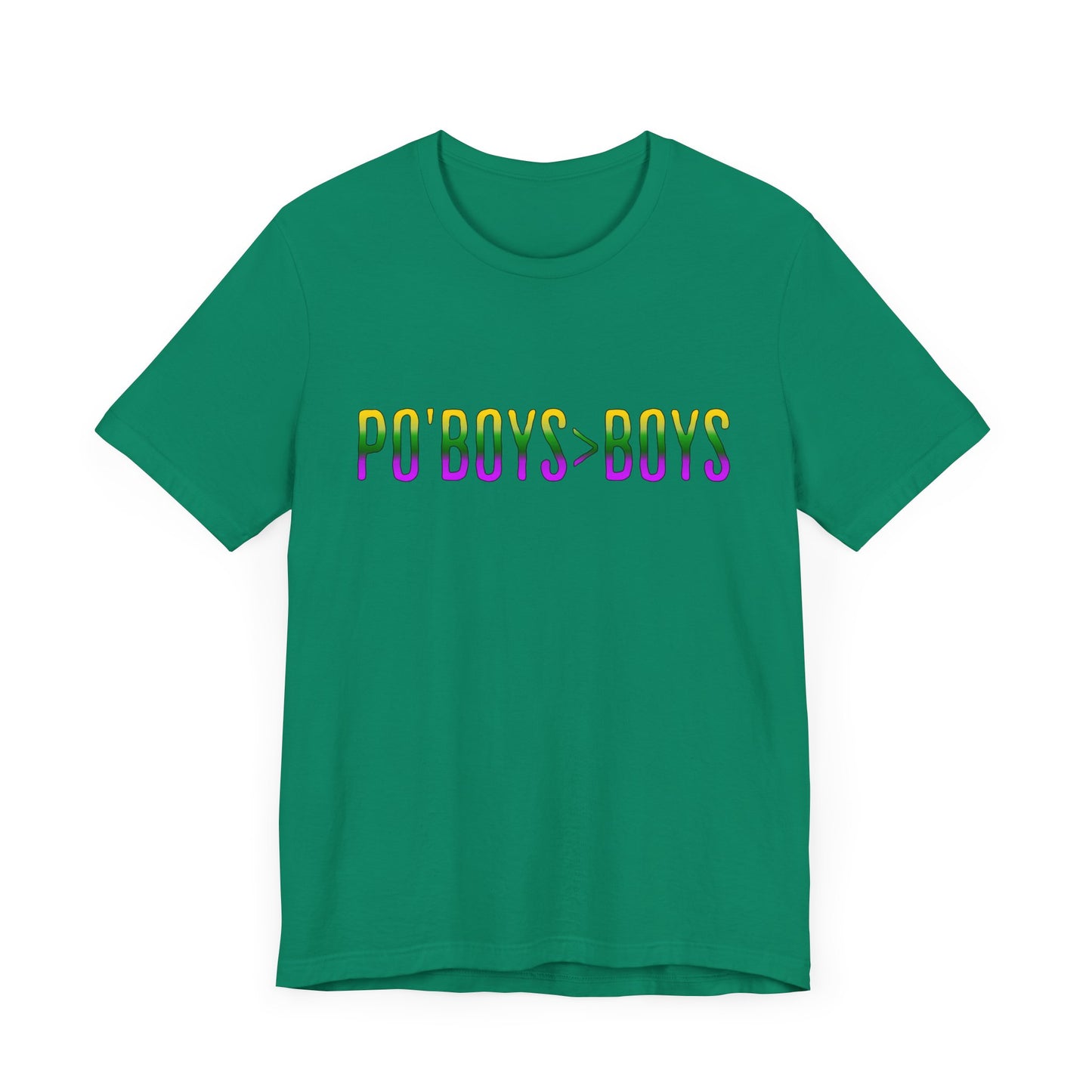 Foodie Tee - Po'boys is Better Than Boys - Mardi Gras New Orleans Travel Shirt