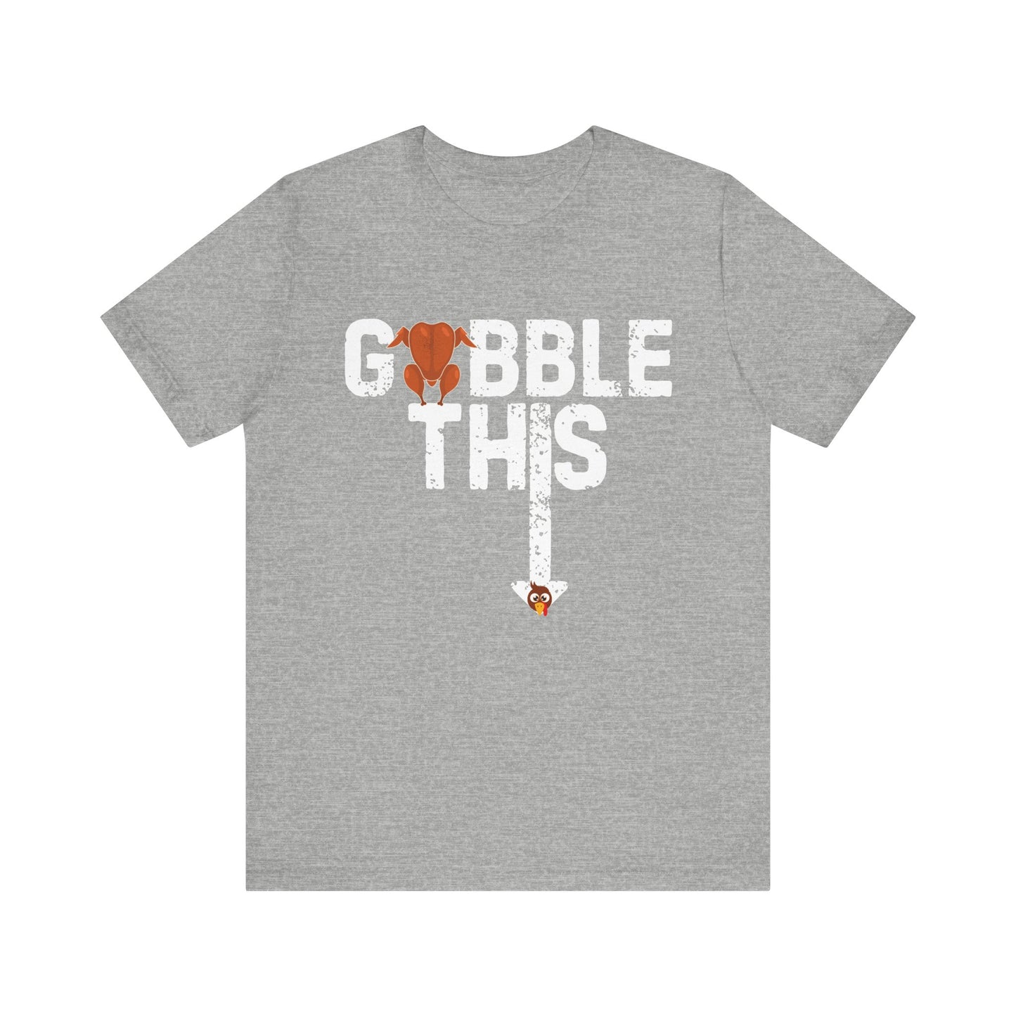 Funny Thanksgiving Unisex Tee, Turkey Holiday Shirt, Gobble This Thanksgiving Tshirt, Hilarious Thanksgiving Apparel, Thanksgiving Day Top - J K Kreation